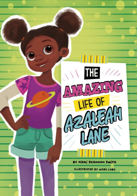 The Amazing Life of Azaleah Lane by Nikki Shannon Smith - Afrori Books LTD