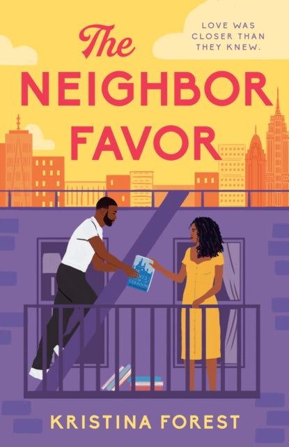 The Neighbor Favor by Kristina Forest   Published: 28th February 2023