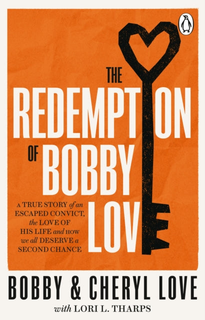 The Redemption of Bobby Love by Bobby Love and Cheryl Love