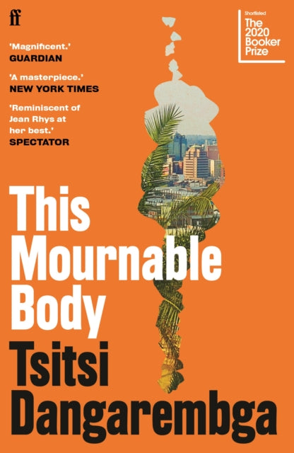 This Mournable Body by Tsitsi Dangarembga - Afrori Books LTD