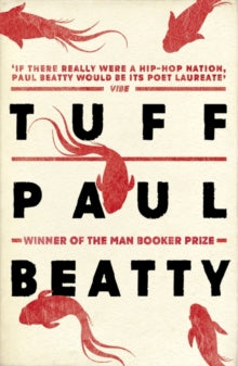 Tuff by Paul Beatty - Afrori Books LTD