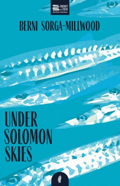 Under Solomon Skies by Berni Sorga-Millwood - Afrori Books LTD