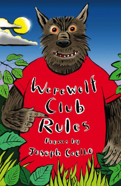 Werewolf Club Rules! : and other poems by Joseph Coelho